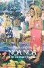 Paul Gauguin NOA NOA. The Tahitian Journal